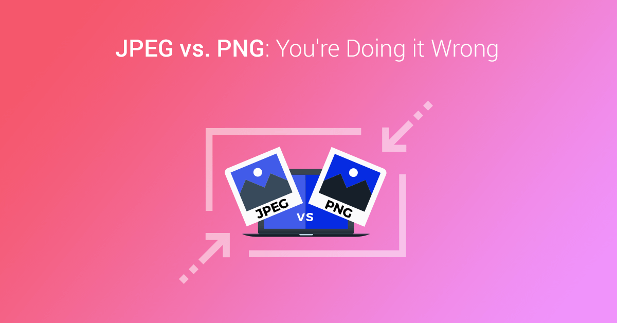 Png Vs Jpg Why Image Formats Matter For A Fast Website