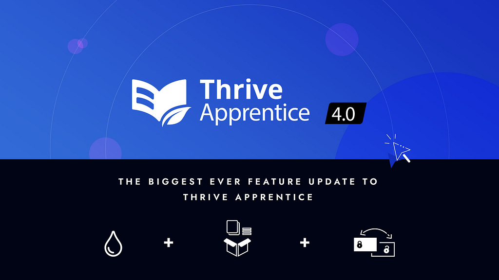 Thrive Apprentice 4.0 _overview 02