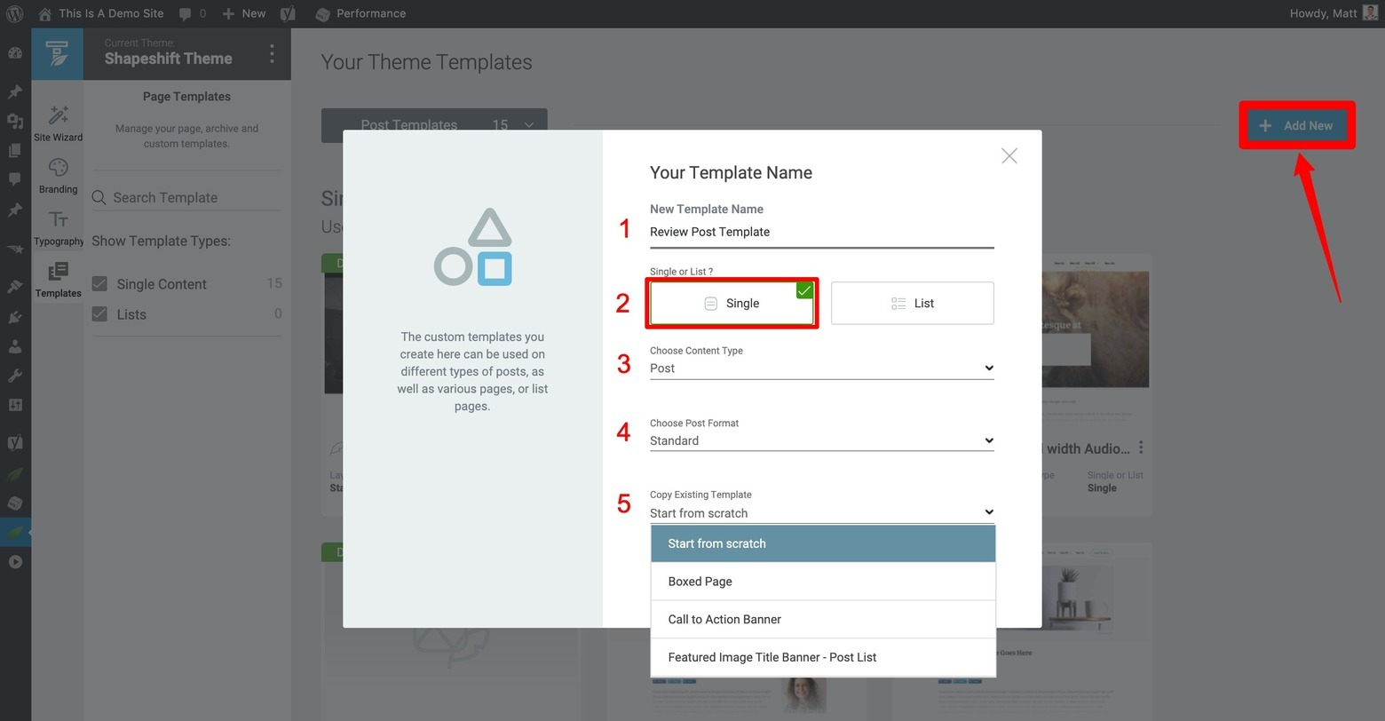Use these initial setup steps to create a new Custom Post Template from scratch