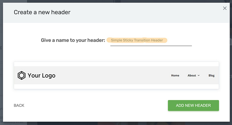 Give your new custom header a name when prompted