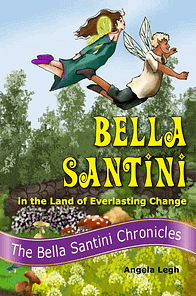 Bookwise - Bella Santini in the Land of Everlasting Change