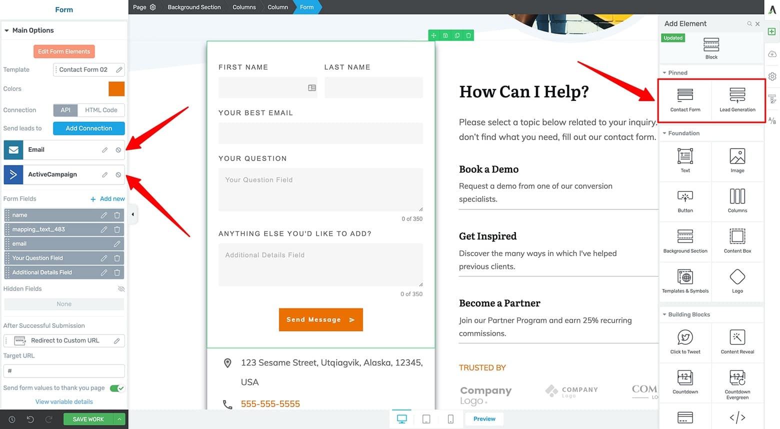 Merged- Contact-Form-and-Lead-Gen-Form Your Contact Form can double as a Lead Generation Form
