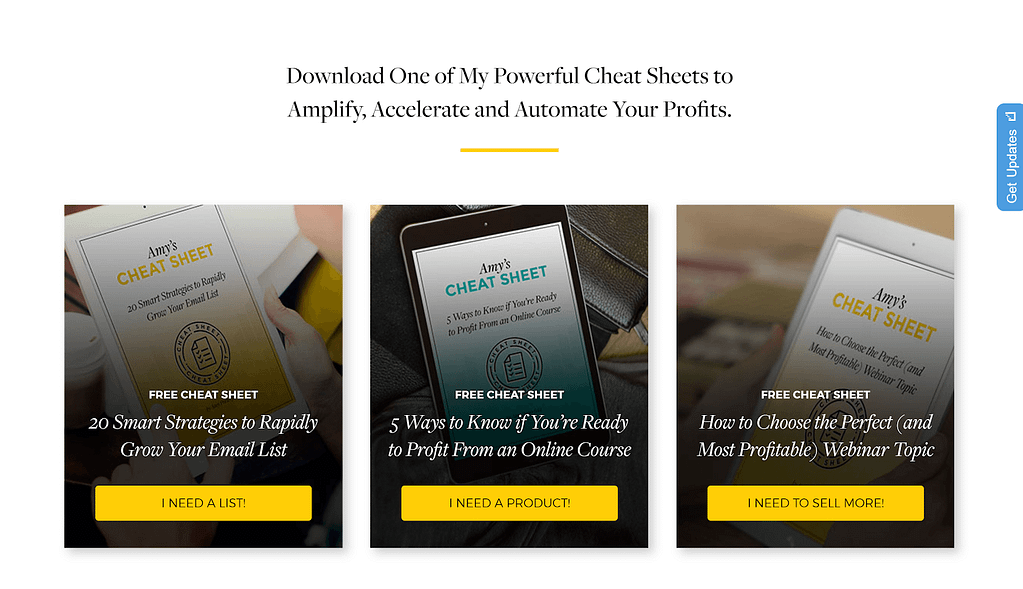 Call-to-action examples on Amy Porterfield's homepage Call-to-action examples on Amy Porterfield's homepage