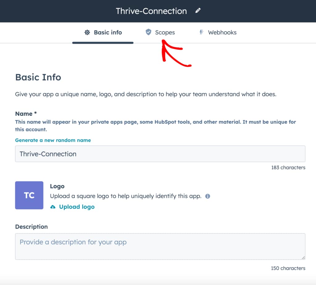 Fill the basic information for private app in HubSpot and then click the Scope tab.