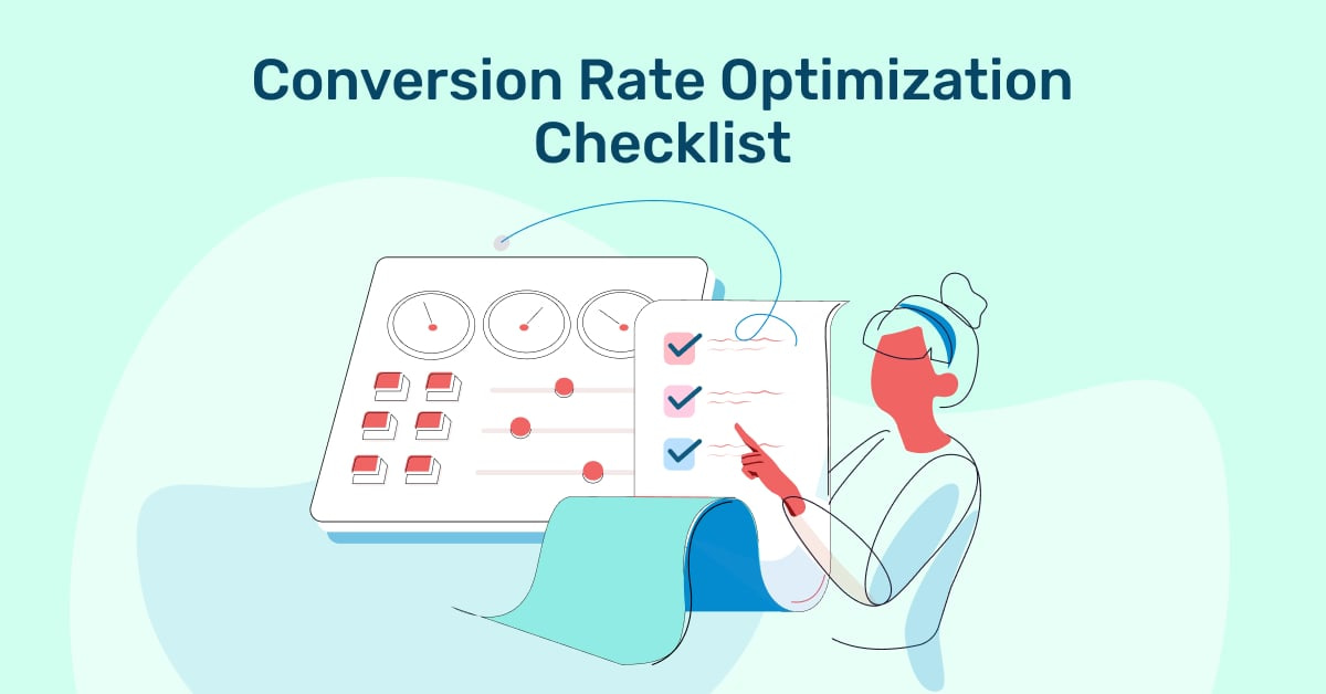 25+ Tips in This Conversion Optimization Checklist
