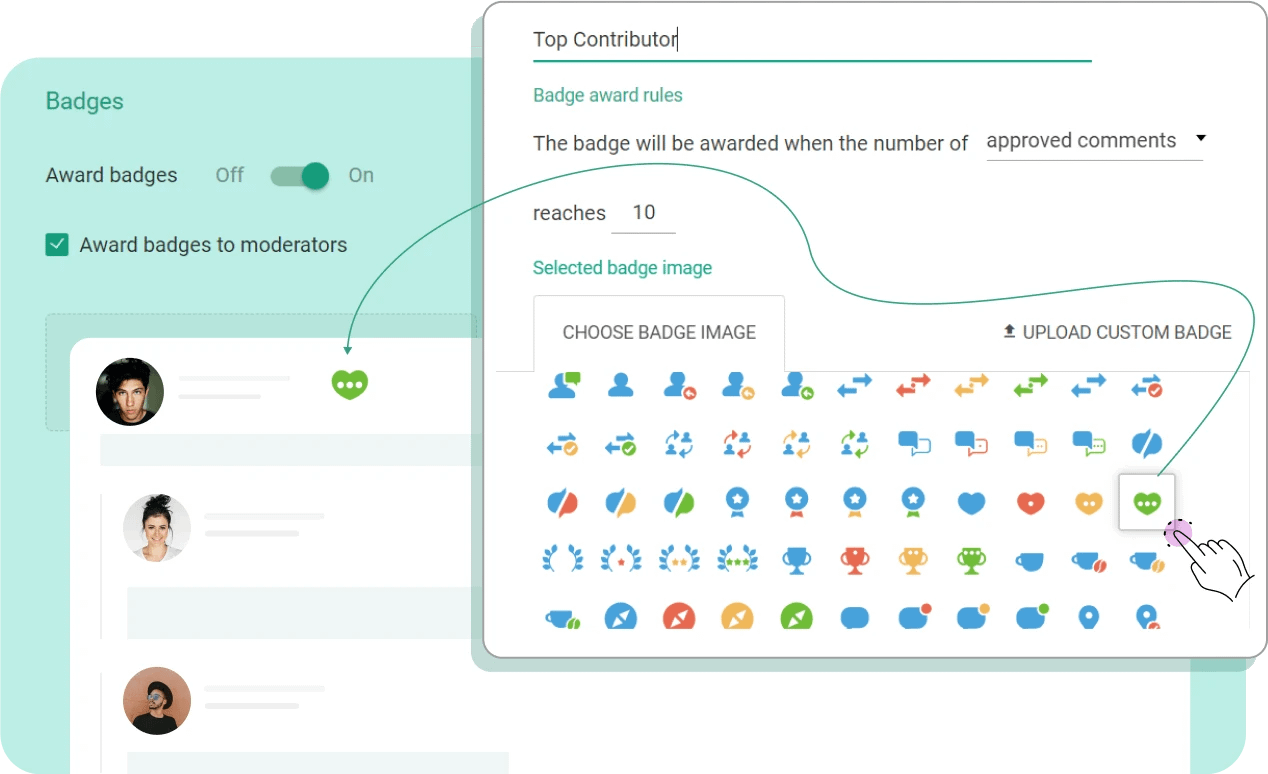 Reward with Badges Gamified badges in the comments section
