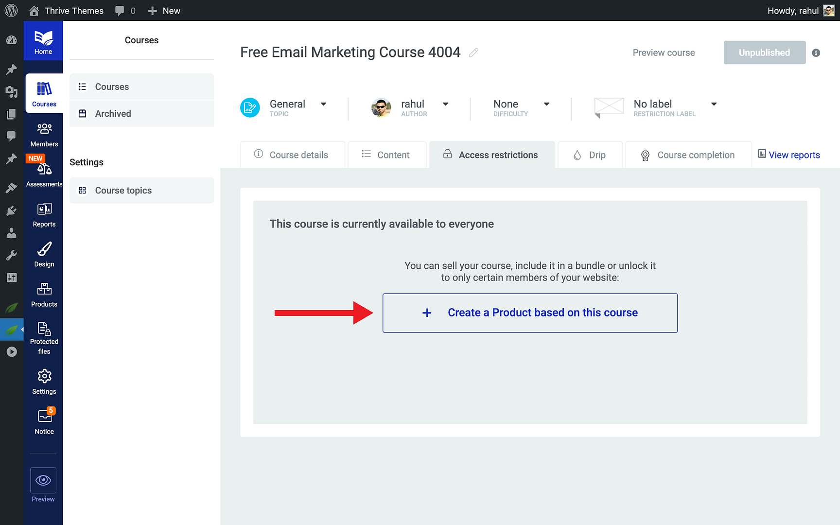 Keeping the Course Free (No Product Needed) - Create a Product based on this course in Thrive Apprentice