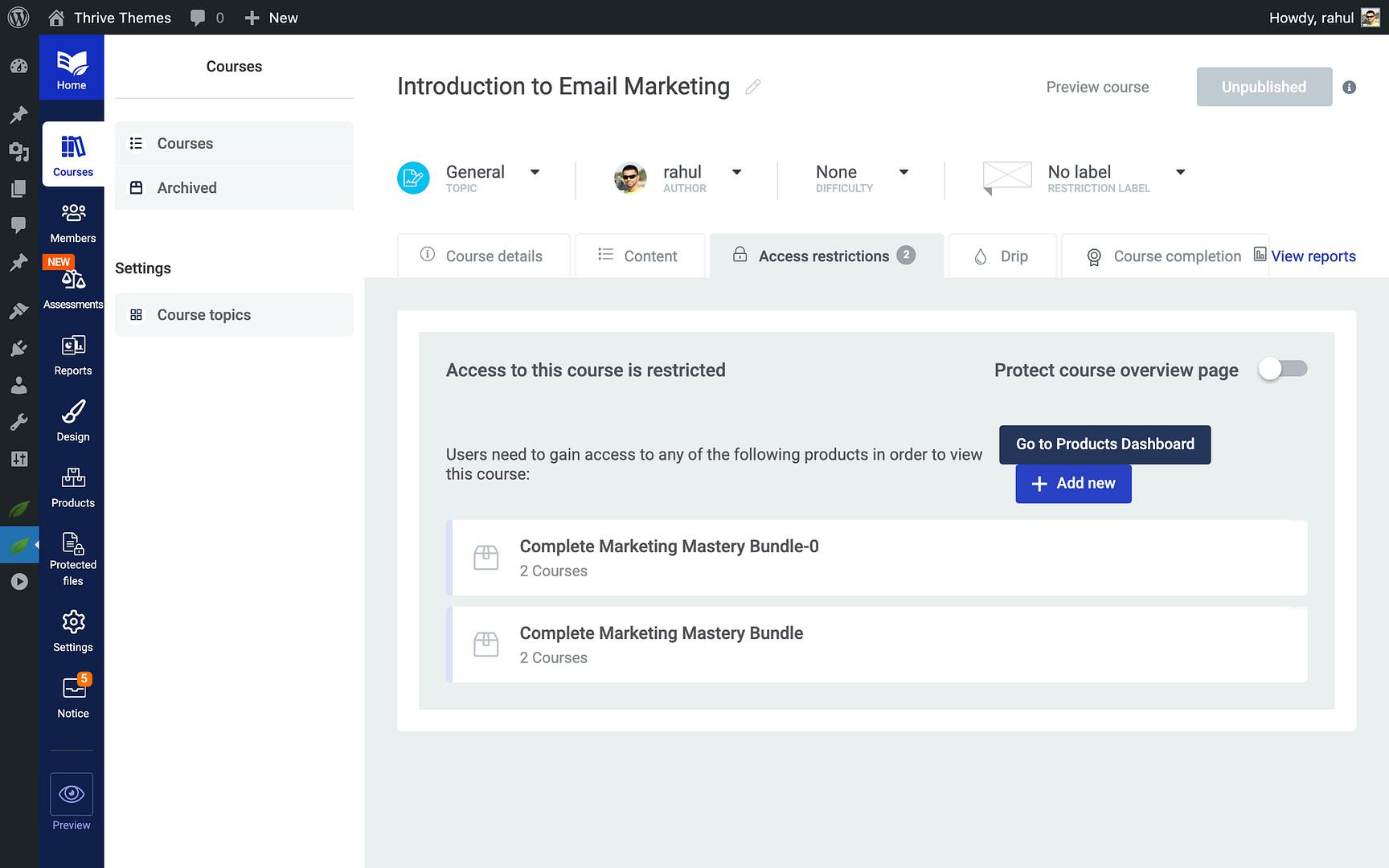 Step 4: Configure Access Restrictions -  in Thrive Apprentice