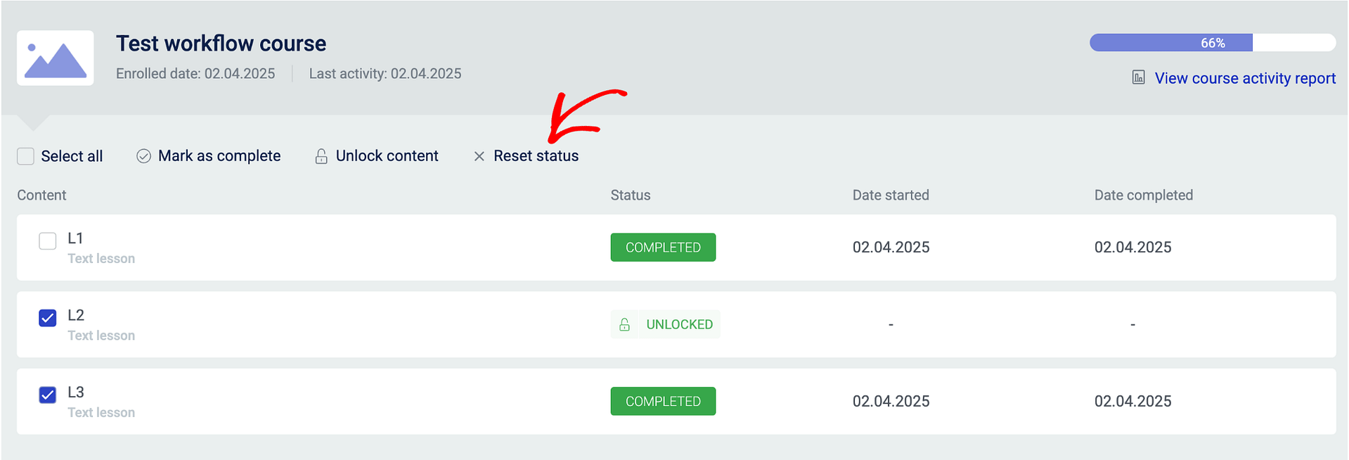 Click the Reset status button in the action bar