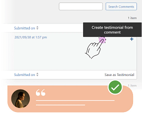 Turn comments into testimonials
