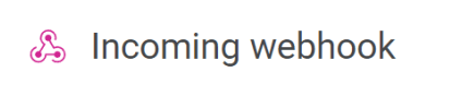 Incoming webhook