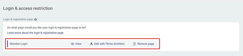 login-registration-page-setting-thrive-apprentice Thrive Apprentice login and access restriction settings with a page called Member Login set as the login and registration page.