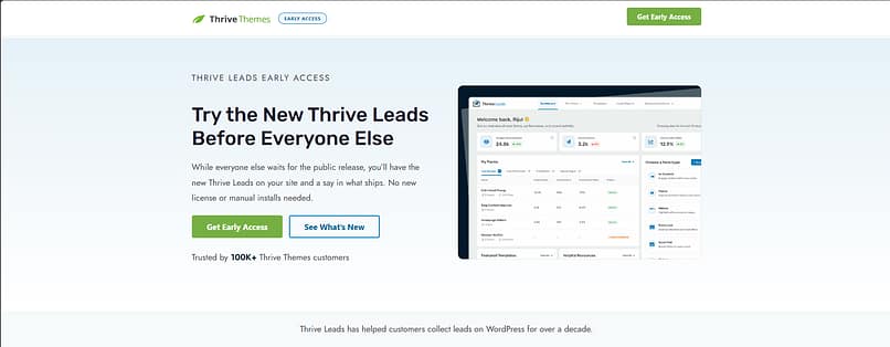 Thrive Leads early-access hero with headline, description, two CTAs, and a dashboard image on the right.