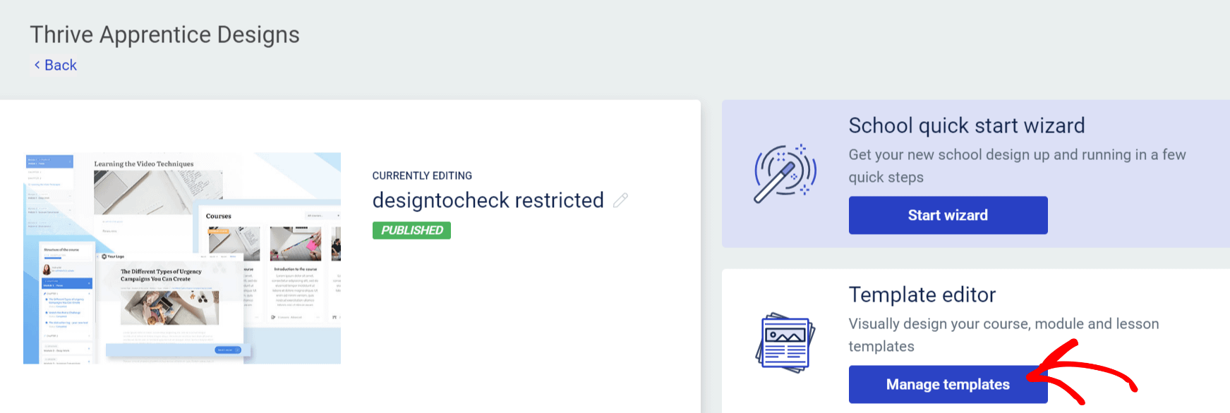 Clicking Manage Templates in the Template editor section