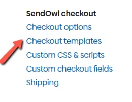 SendOwl Settings - Checkout templates section