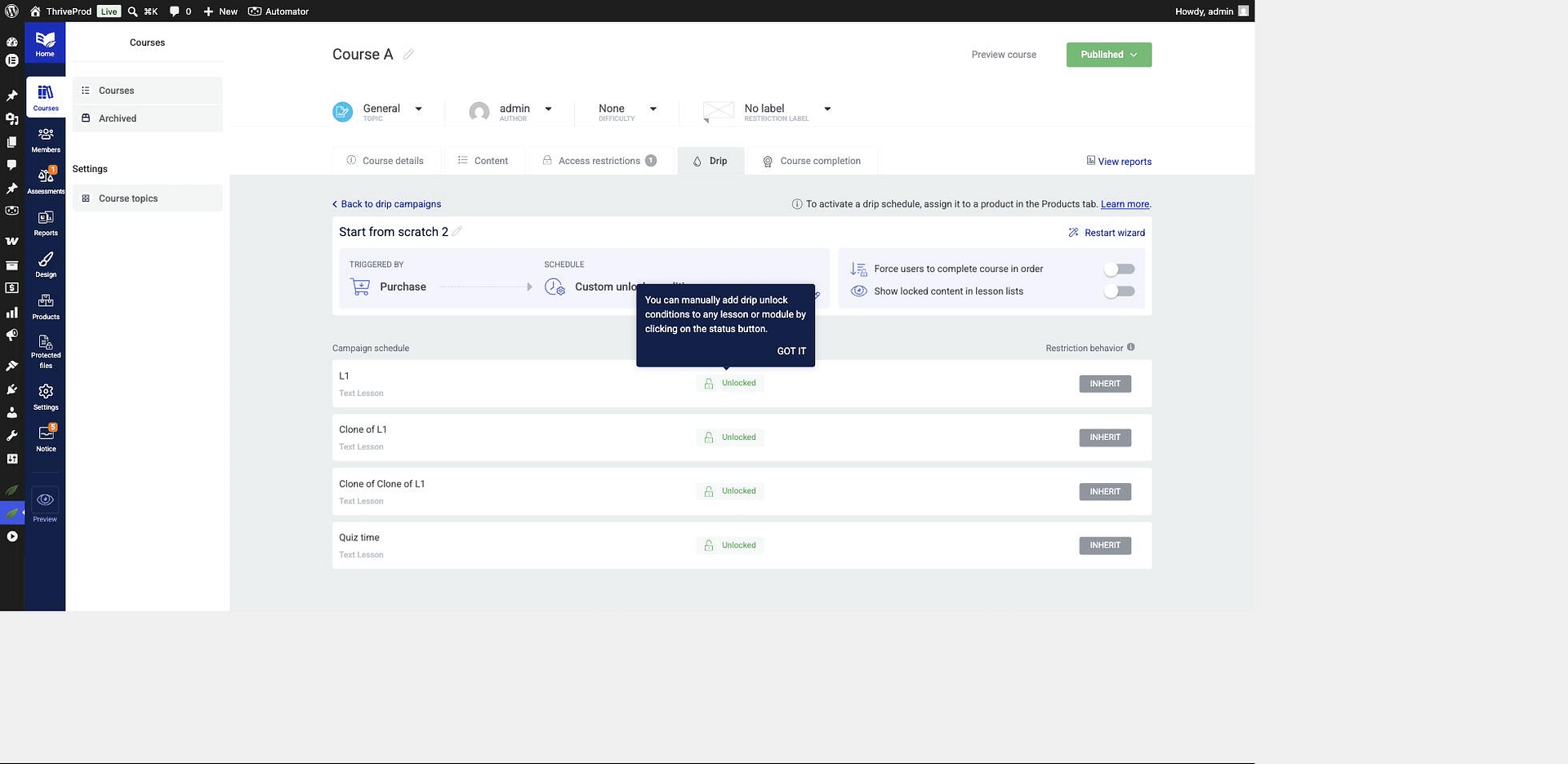 Tooltip confirming you can add drip unlock conditions by clicking the status button next to a lesson or module