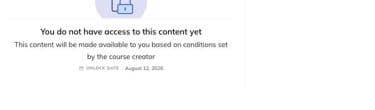 Locked-content message a student sees when opening a drip-locked lesson directly, showing the unlock date